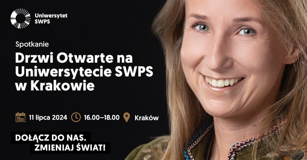 Uniwersytet SWPS w Krakowie zaprasza na drzwi otwarte 