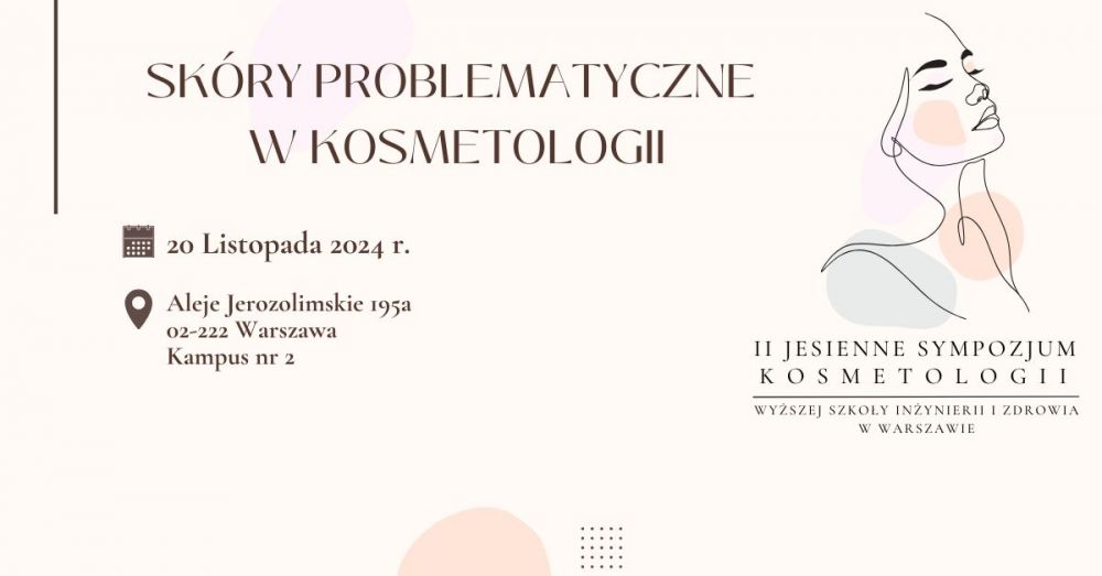 Sympozjum kosmetologiczne w WSIiZ